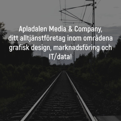 Apladalen Media & Company - Ditt alltjänstföretag inom grafisk design, marknadsföring och IT/data